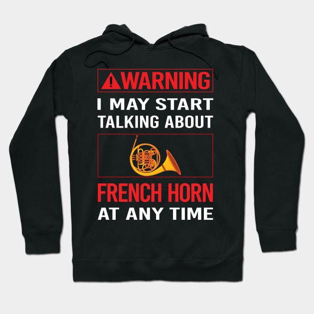 Red Warning French Horn Hoodie by Happy Life